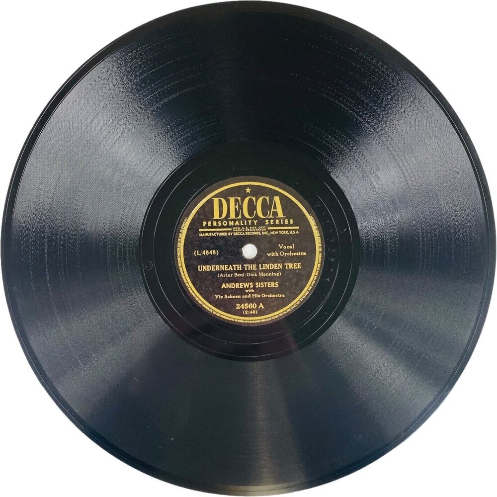 Andrews Sisters 78 RPM Record Decca 24560 Underneath The Linden Tree You Was
